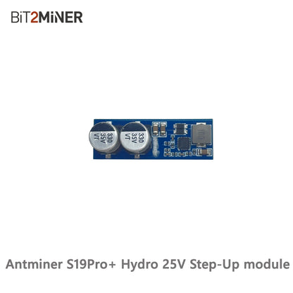 ANTMINER S19 PRO+ HYDRO HASHBOARD REPAIR 25V STEP-UP MODULE